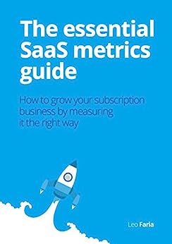 the essential SaaS metrics