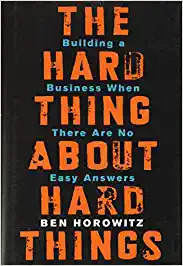 the-hard-thing-about-hard-things The Hard Thing About the Hard Things